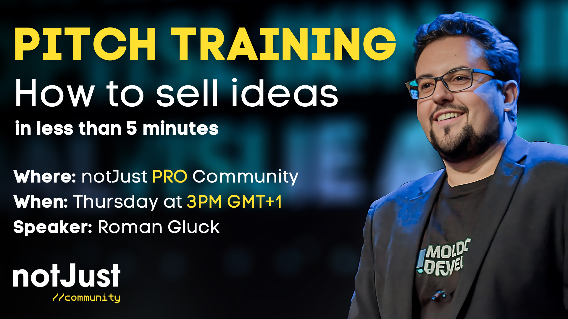 Pitch Training - How to sell ideas in less than 5 minutes
