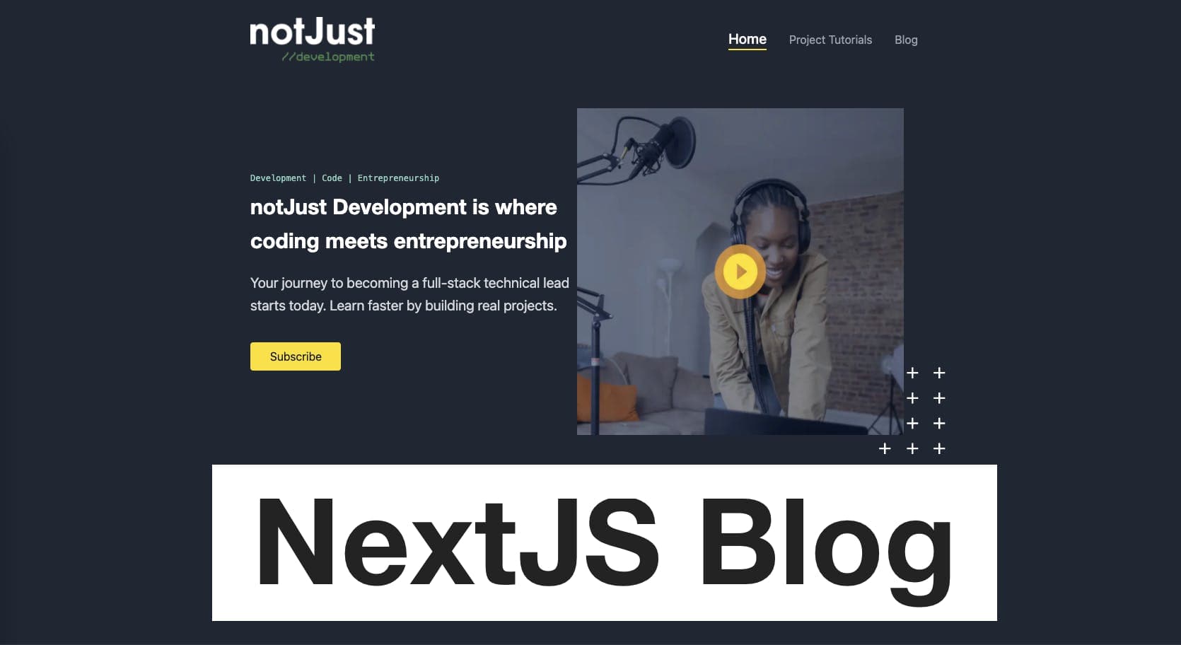 How I built the new notjust.dev platform with NextJS!